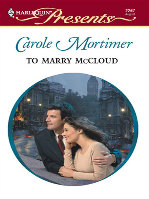 Title details for To Marry Mccloud by Carole Mortimer - Available